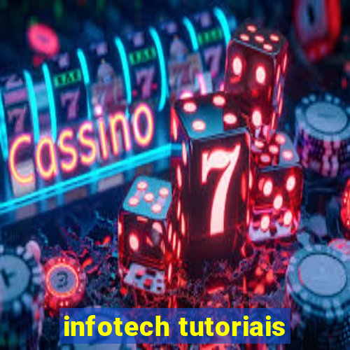 infotech tutoriais