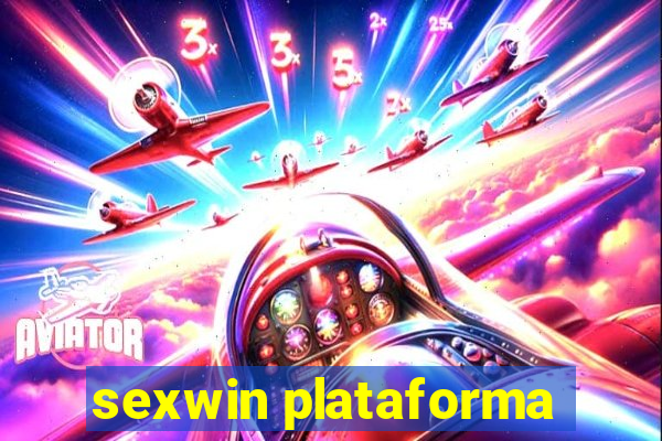 sexwin plataforma
