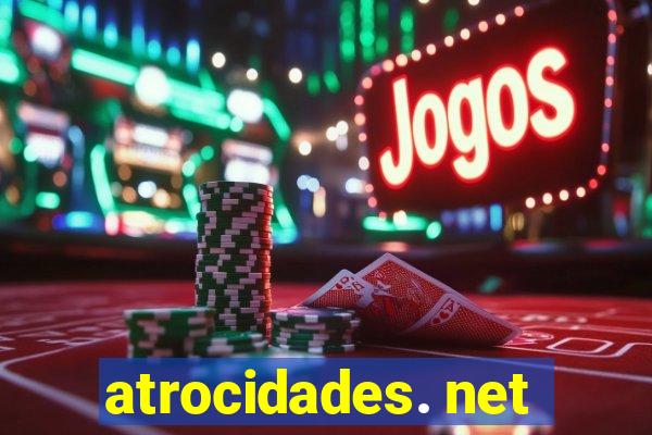 atrocidades. net