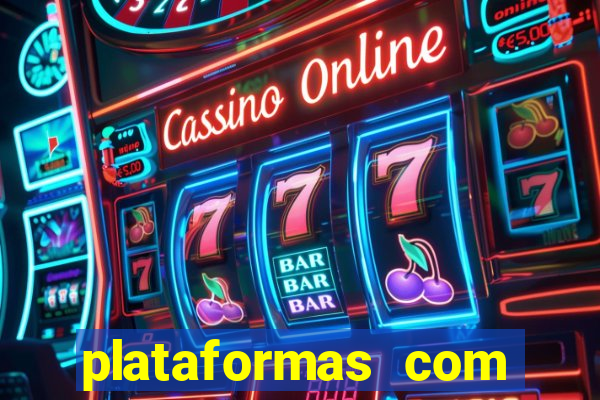 plataformas com jogo demo