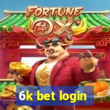 6k bet login