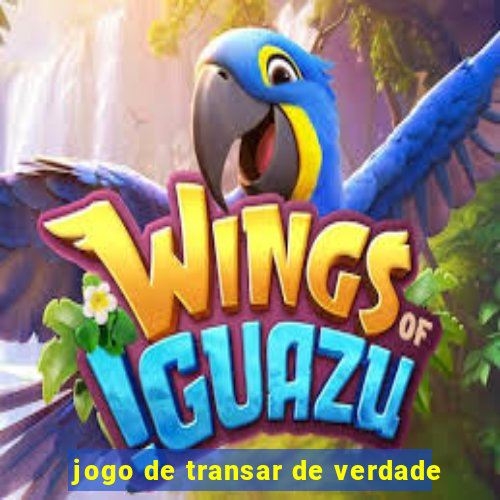 jogo de transar de verdade