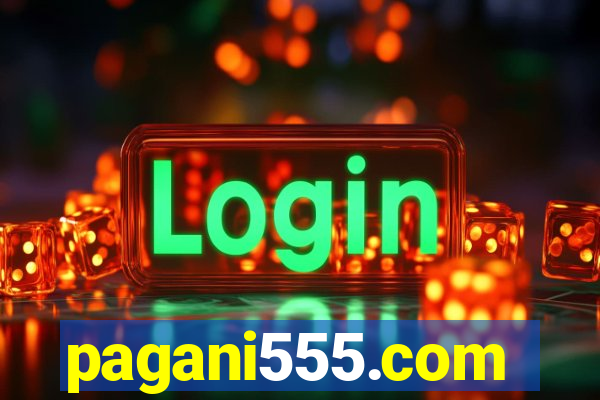 pagani555.com