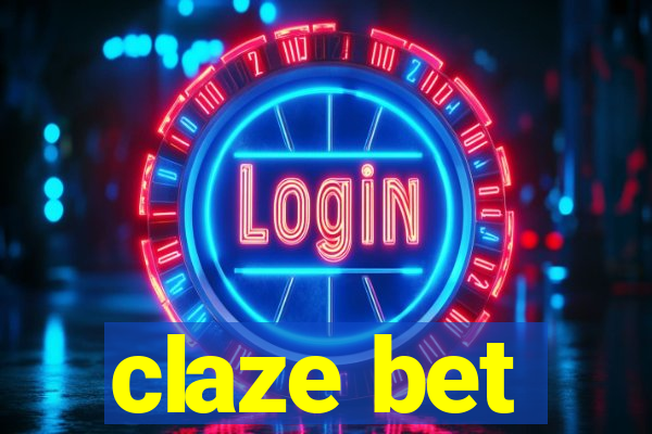 claze bet