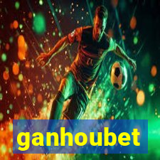ganhoubet