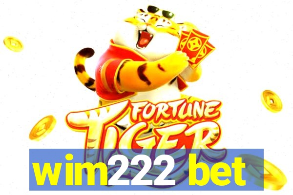 wim222 bet