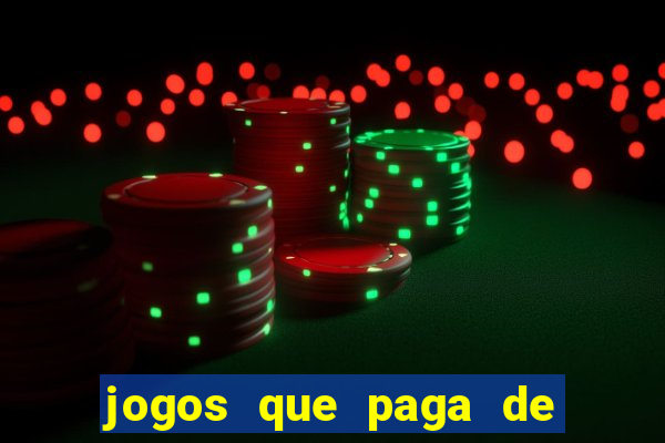 jogos que paga de verdade via pix