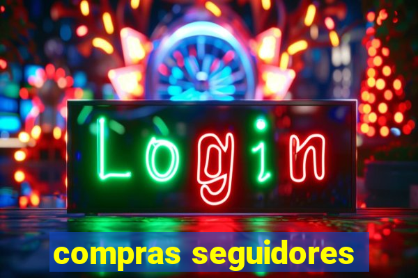 compras seguidores