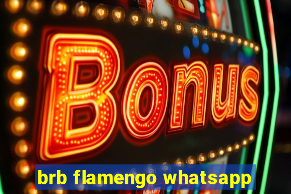 brb flamengo whatsapp