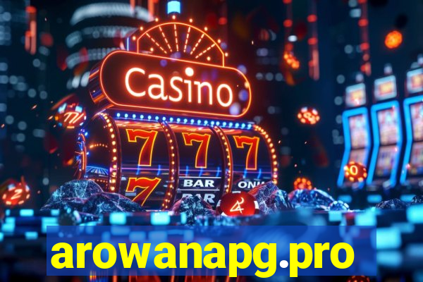 arowanapg.pro