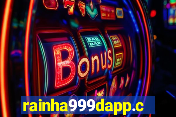 rainha999dapp.com