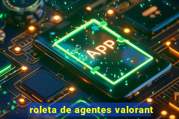roleta de agentes valorant