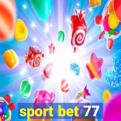 sport bet 77