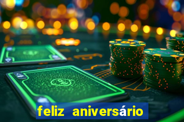 feliz aniversário meu amor tumblr