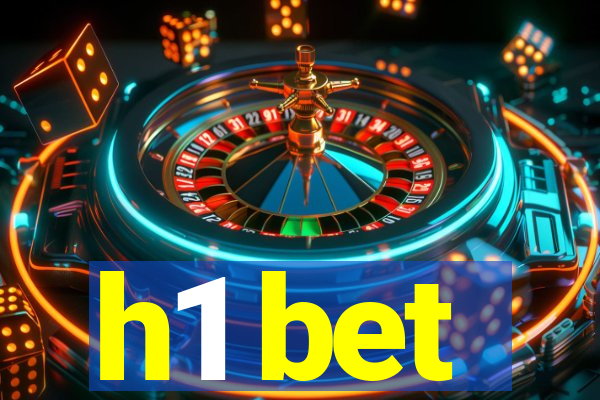 h1 bet