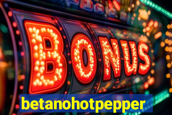 betanohotpepper