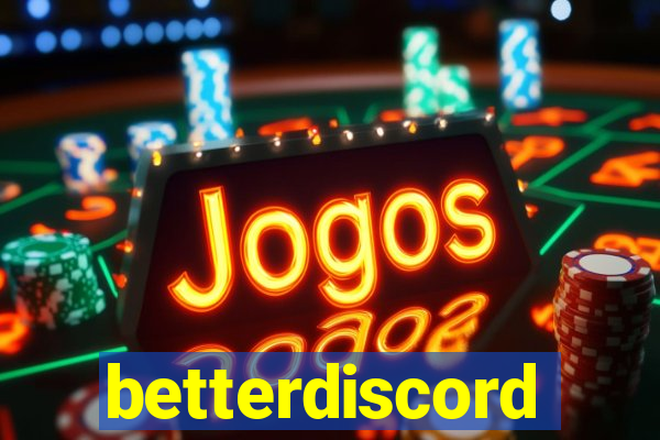 betterdiscord