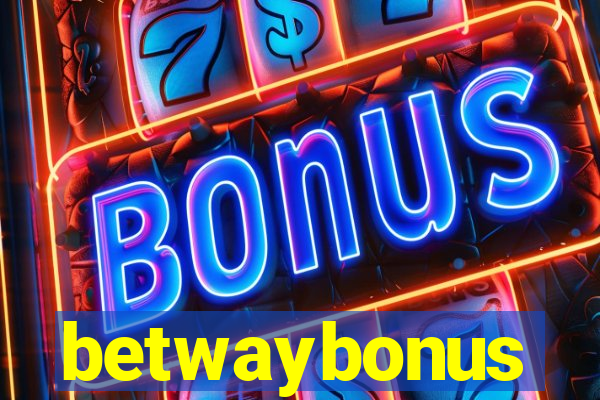 betwaybonus