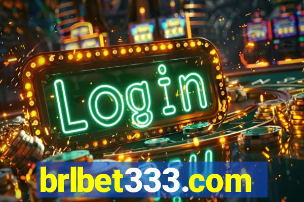 brlbet333.com