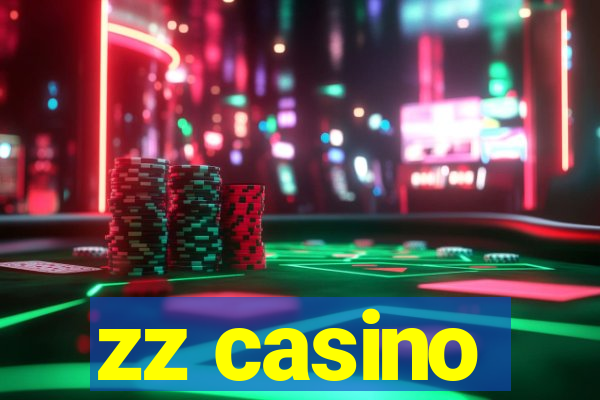 zz casino