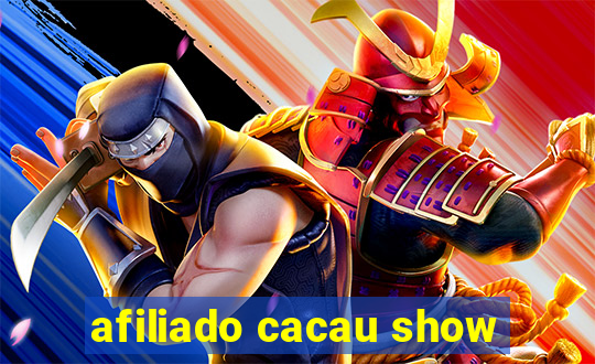 afiliado cacau show