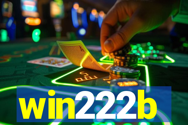 win222b