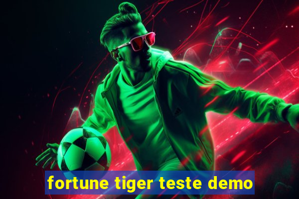 fortune tiger teste demo