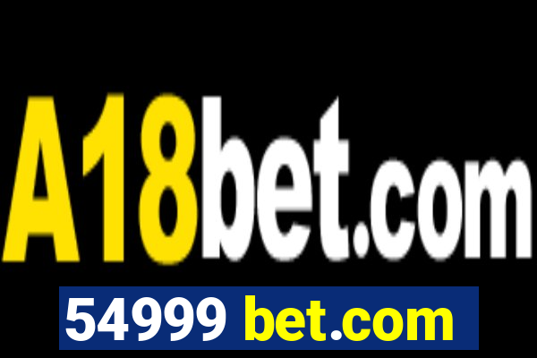54999 bet.com
