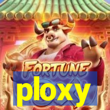 ploxy