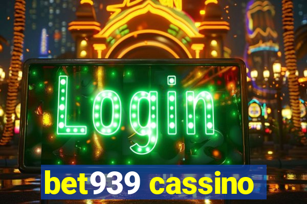 bet939 cassino