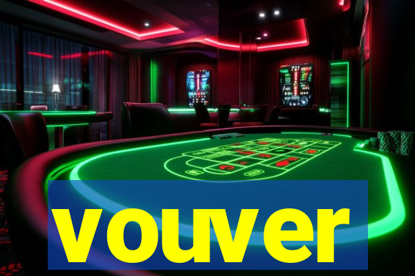 vouver