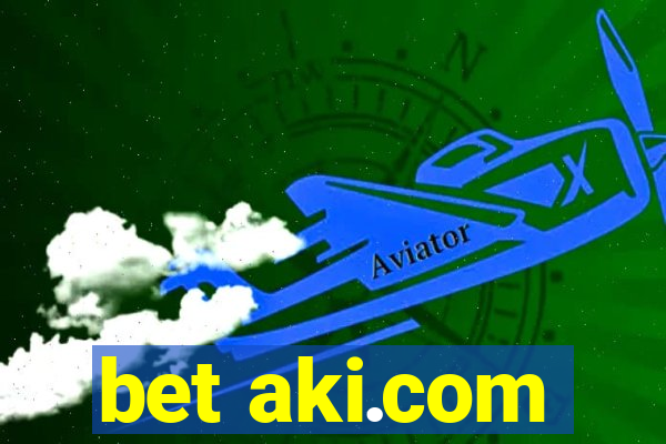 bet aki.com