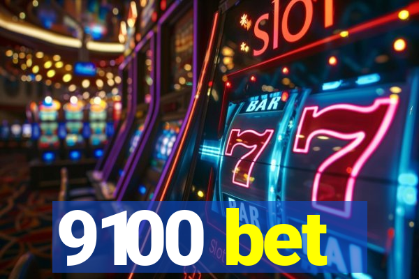 9100 bet