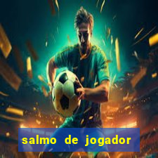 salmo de jogador de futebol