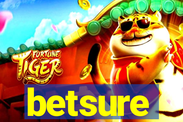betsure