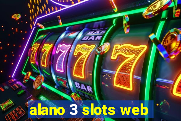 alano 3 slots web