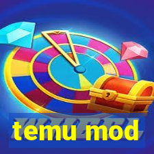temu mod