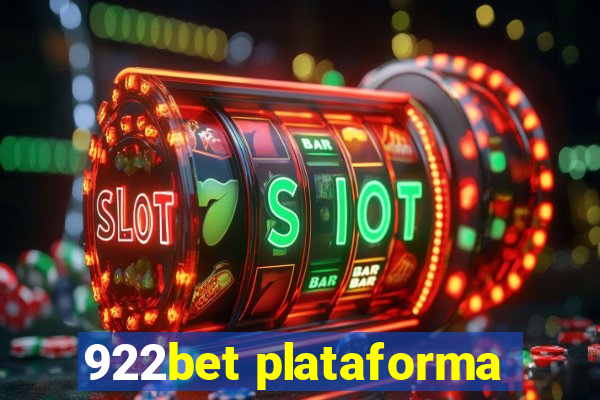 922bet plataforma