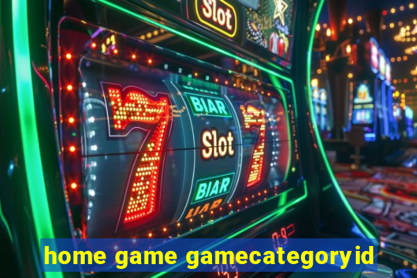home game gamecategoryid
