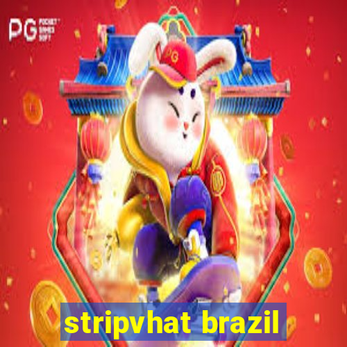 stripvhat brazil
