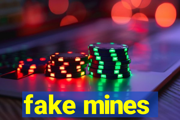fake mines