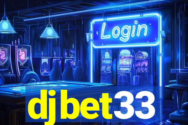 djbet33