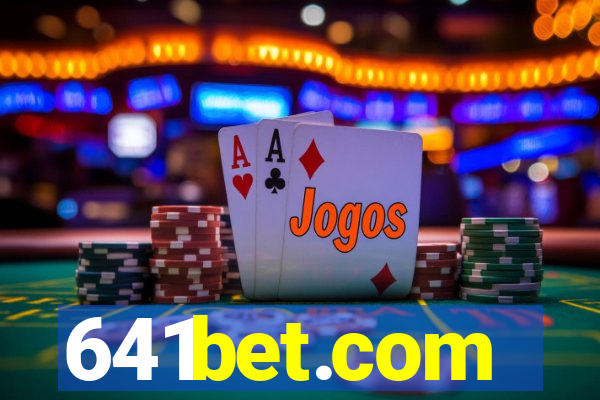 641bet.com