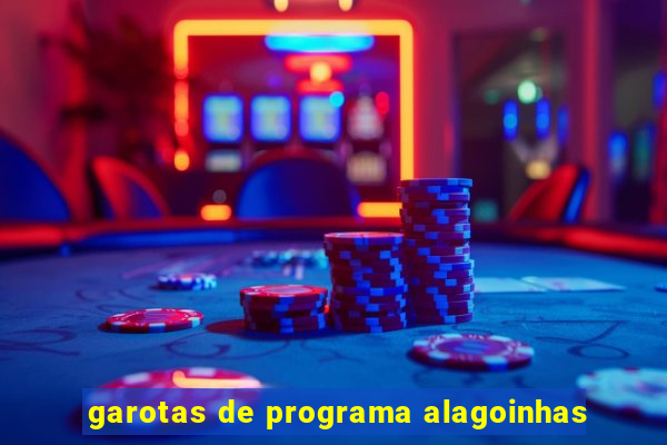 garotas de programa alagoinhas