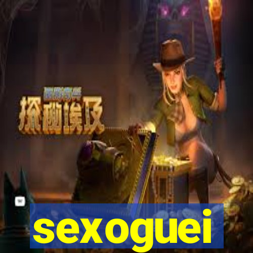 sexoguei