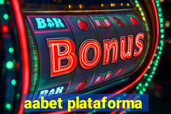 aabet plataforma