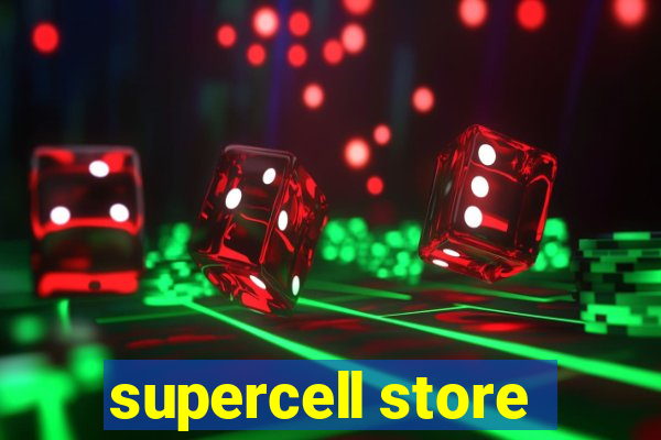 supercell store