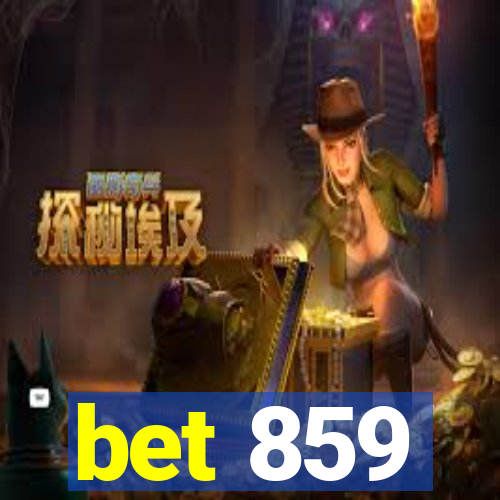 bet 859