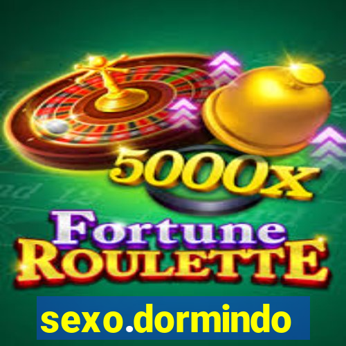 sexo.dormindo
