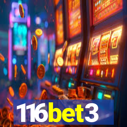 116bet3